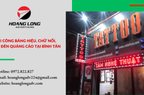 Thi công bảng hiệu, chữ nổi, hộp đèn quảng cáo tại Bình Tân