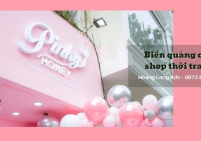 Dịch vụ thiết kế, thi công biển quảng cáo Shop thời trang – “Sành điệu, nổi bật” giữa Sài Thành tại Hoàng Long Adv