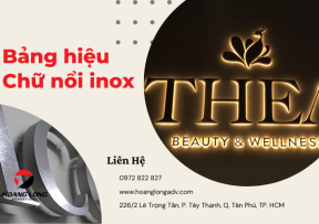 Thi công bảng hiệu chữ nổi inox đẹp bền tại Tân Phú với Hoàng Long ADV