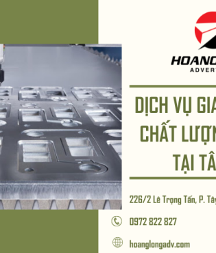Hoàng Long Adv cung cấp dịch vụ gia công CNC uy tín tại Tân Phú